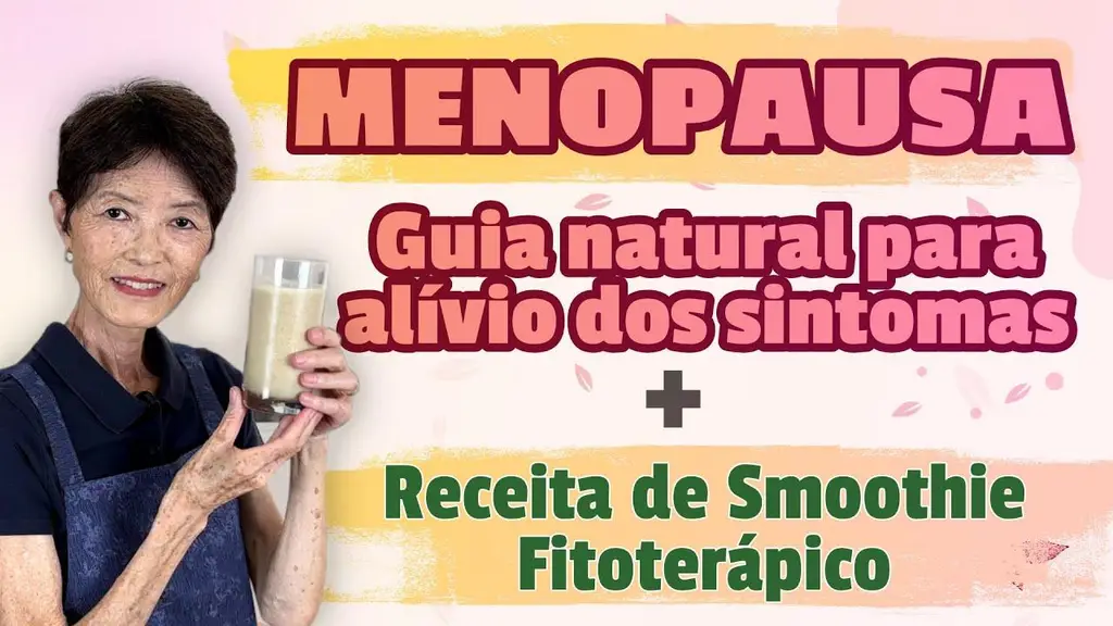MENOPAUSA: Guia natural para alívio dos sintomas