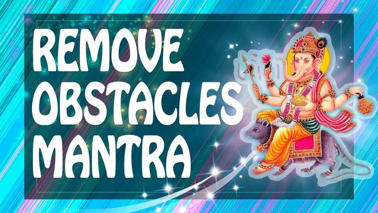 Powerful Ganesha mantra to remove obstacles from our path & for success